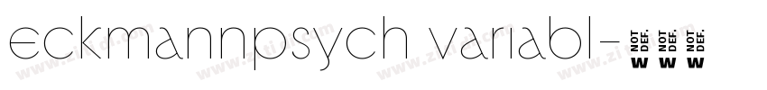 eckmannpsych variabl字体转换 eckmannpsych variabl字体转换
